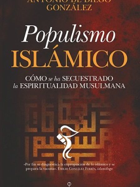 Populismo Islamico-Antonio de Diego González