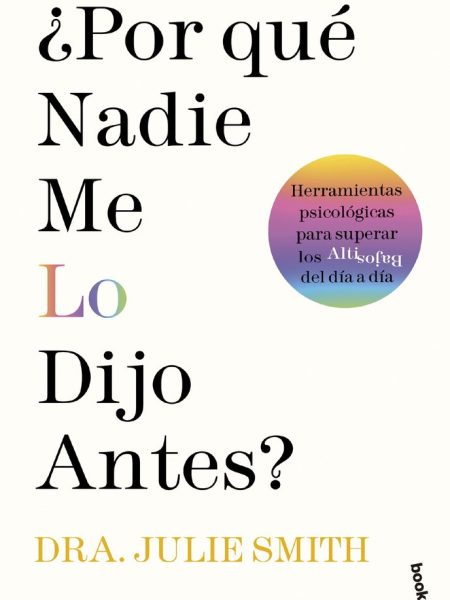 Por Que Nadie Me Lo Dijo Antes-Julie Smith