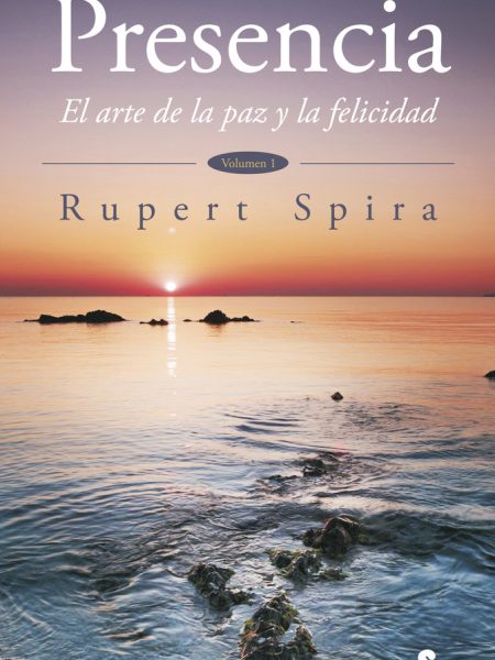 Presencia Arte de la Paz y la Felicidad-Spira Rupert