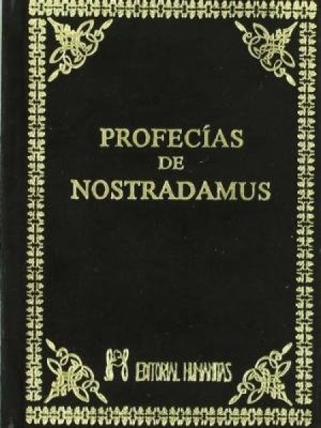 Profecias de Nostradamus las-Nostradamus M. Michel