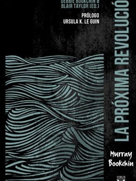 Proxima Revolucion la-Bookchin Murray