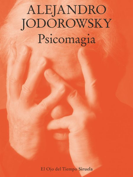Psicomagia-Jodorowsky Alejandro