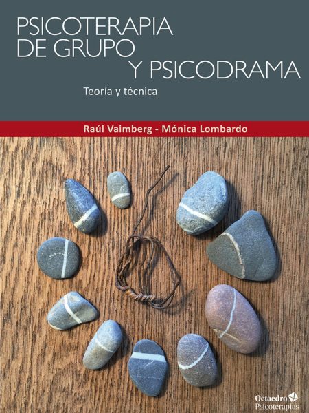 Psicoterapia de Grupo y Psicodrama-Vaimberg Grillo Raúl