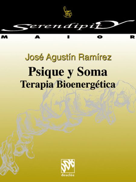 Psique y Soma-Ramírez José Agustín