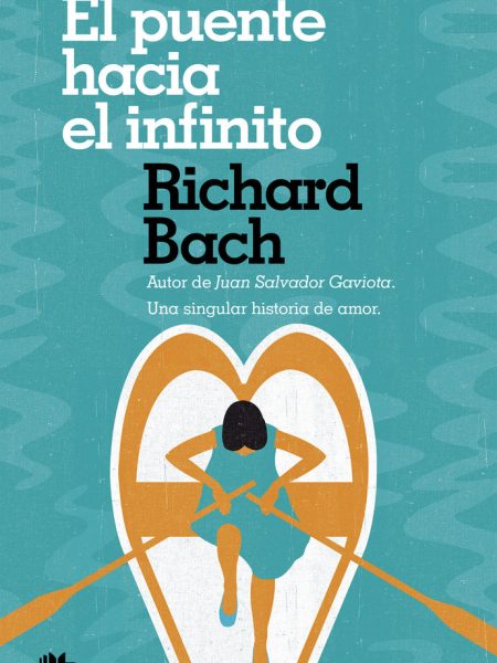 Puente Hacia el Infinito el-Bach Richard
