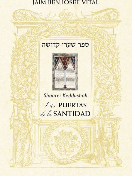 Puertas de la Santidad Sharei Kedusha las-Vital Jaim