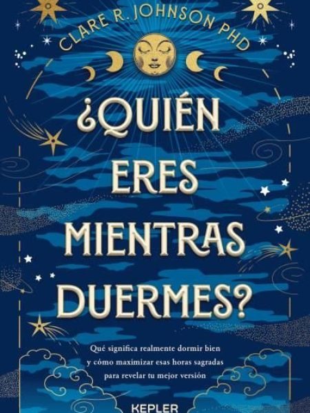Quien Eres Mientras Duermes-Johnson Clare R.