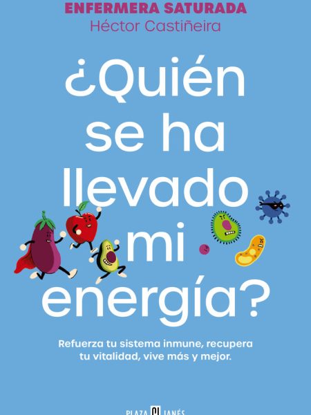Quien Se Ha Llevado Mi Energia-Enfermera Saturada