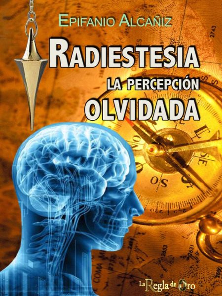 Radiestesia-Alcañiz Rubio Epifanio