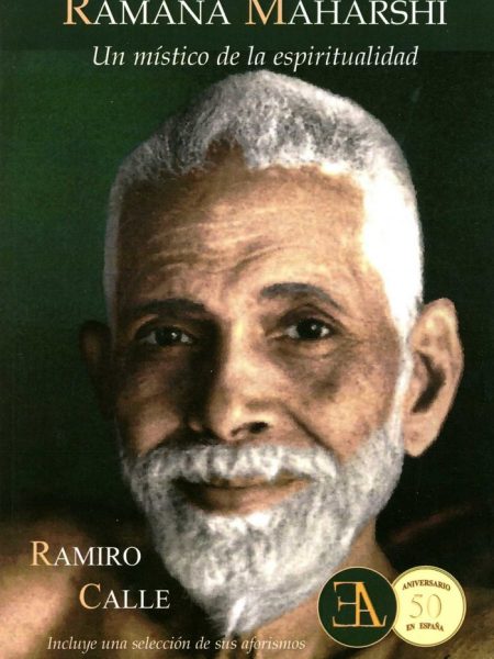 Ramana Maharshi Un Mistico de la Espiritualidad-Calle Ramiro