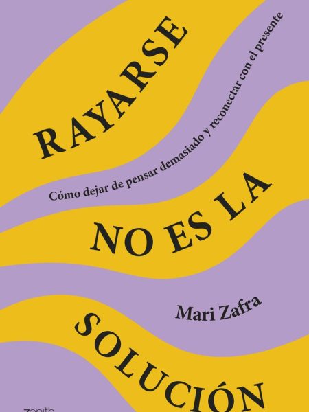 Rayarse no Es la Solucion-Mari Zafra