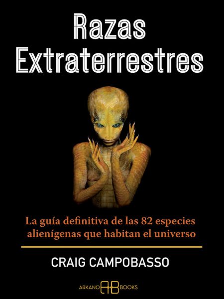 Razas Extraterrestres-Campobasso Craig