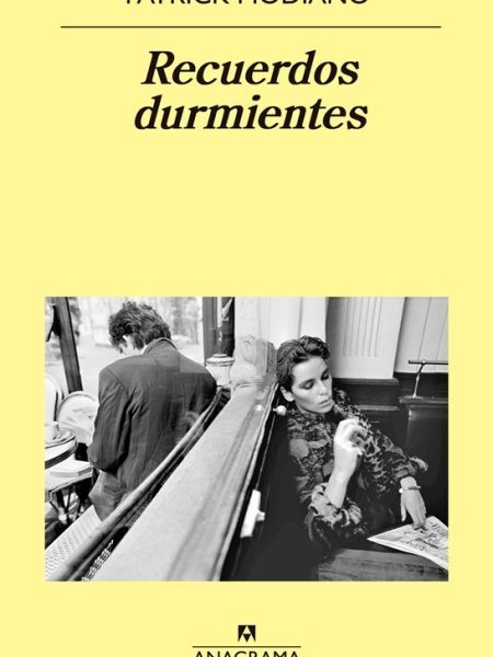 Recuerdos Durmientes-Modiano Patrick