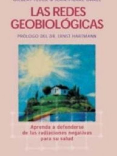 Redes Geobiologicas las-Garel Jean Pierre