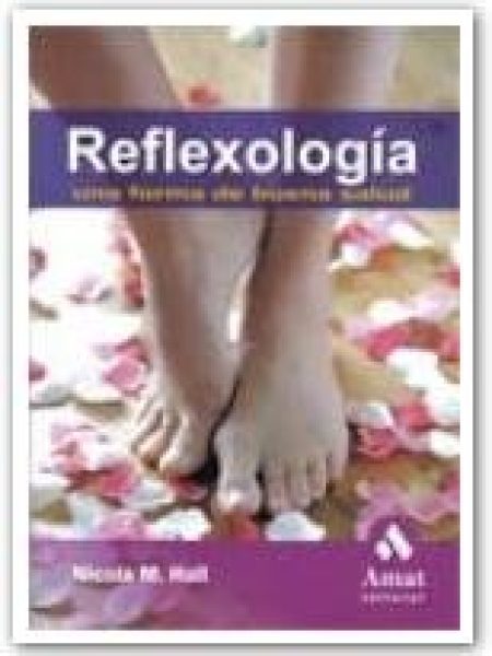 Reflexologia Una Forma de Buena Salud-Hall Nicola