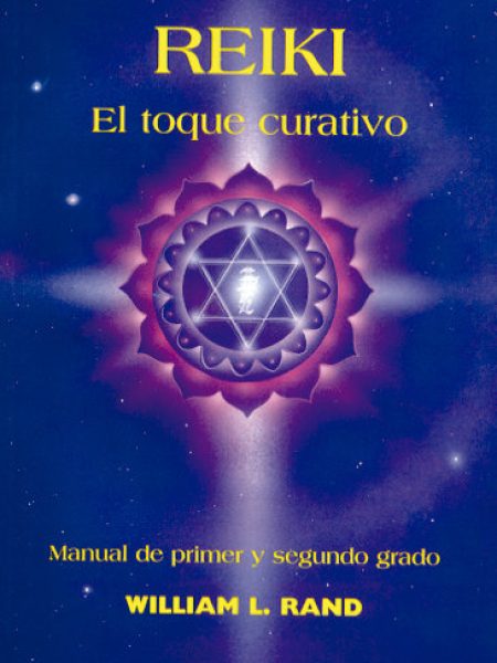 Reiki el Toque Curativo-Rand William L.