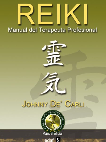 Reiki Manual Del Terapeuta Profesional-De' Carli Johnny