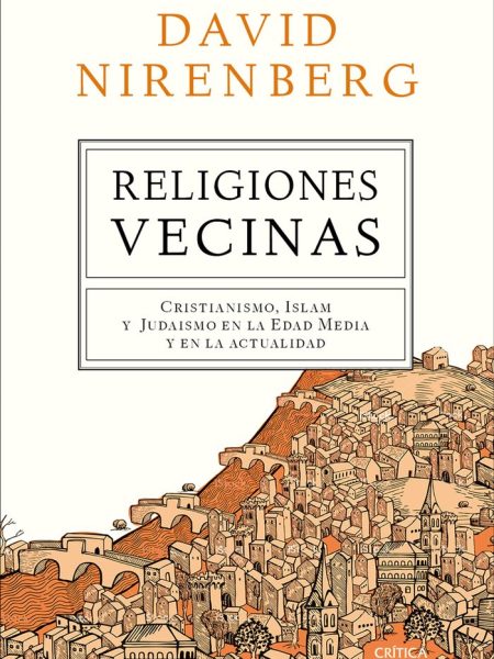Religiones Vecinas-Nirenberg David