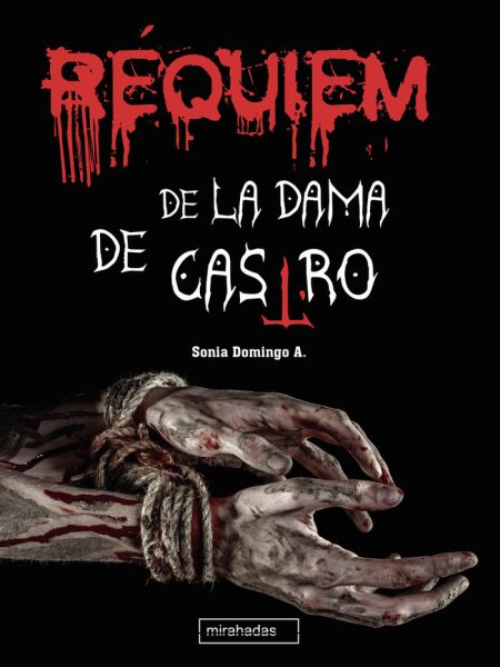 Requiem de la Dama de Castro-Domingo A. Sonia