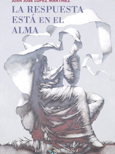 Respuesta Esta En el Alma-López Martínez Juan José