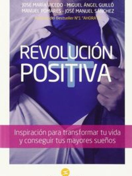 Revolucion Positiva-Vicedo Mendiola José María