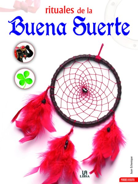 Rituales de Buena Suerte-Echenique Juan