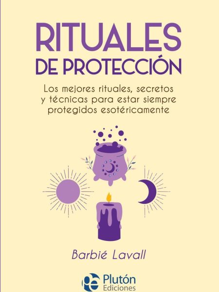 Rituales de Proteccion-Lavall Barbié