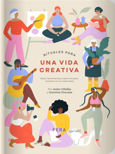 Rituales para Una Vida Creativa-Chavate Carolina