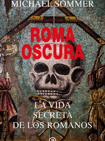 Roma Oscura-Sommer Michael