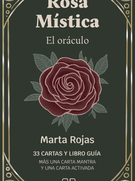 Rosa Mistica el Oraculo-Marta Rojas