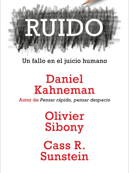 Ruido-Daniel Kahneman