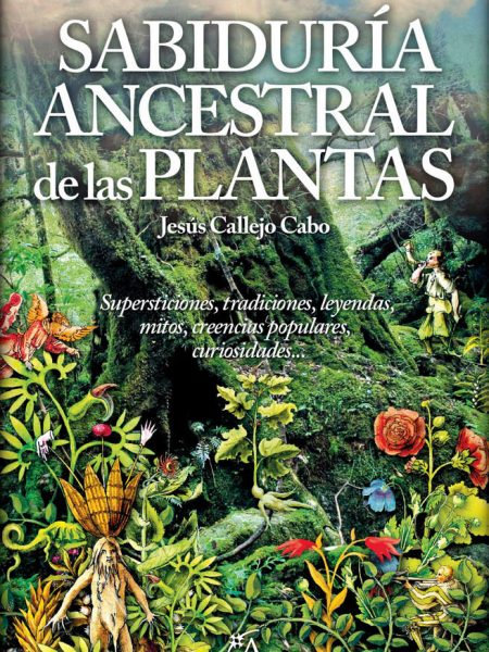 Sabiduria Ancestral de las Plantas-Callejo Cabo Jesús