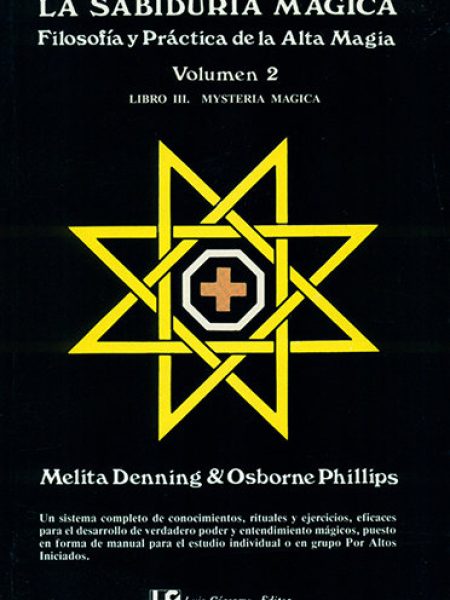 Sabiduria Magica. Tomo 2 la-Denning Melita