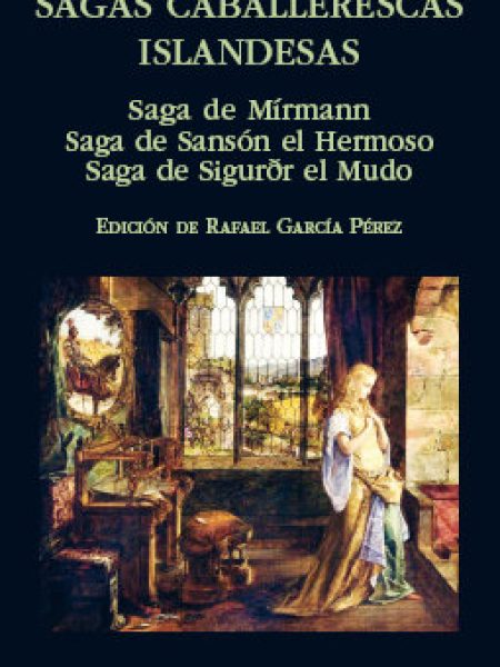 Sagas Caballerescas Islandesas Saga de Mi-Anónimo