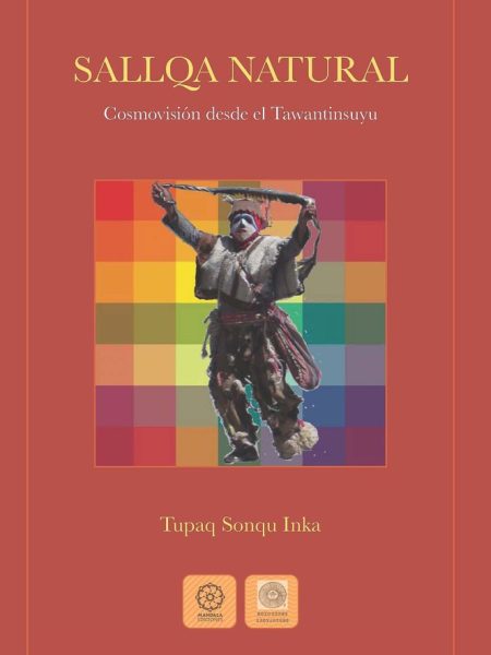 Sallqa Natural-Sonqu Inka Tupaq