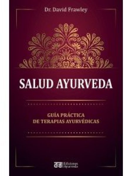 Salud Ayurveda-Frawley David Dr.