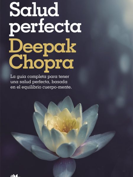 Salud Perfecta la Zb-Chopra Deepak