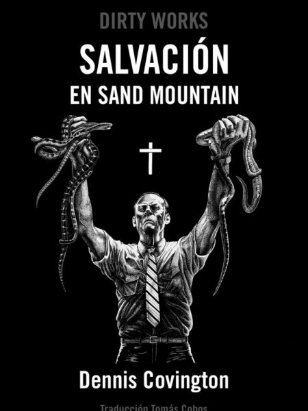 Salvacion En Sand Mountain-Covington Dennis