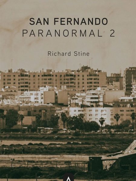 San Fernando Paranormal 2-Stine Richard