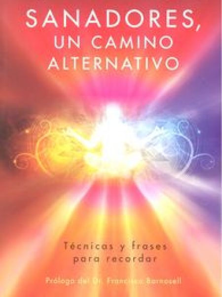 Sanadores Un Camino Alternativo-Mitnik Fischman Alejandra