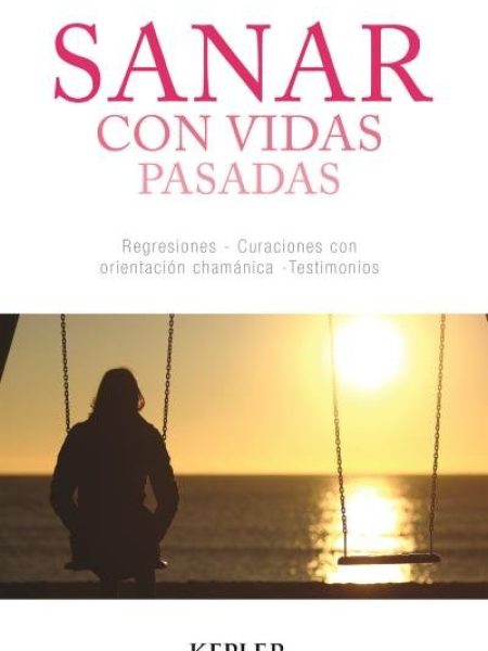 Sanar con Vidas Pasadas-Sammartino Sarita