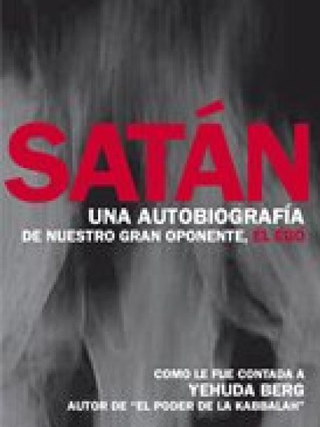 Satan Una Biografia-Berg Yehuda