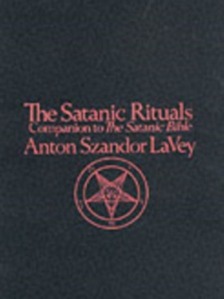 Satanic Rituals-Anton la Vey
