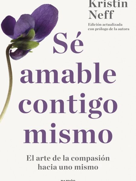 Se Amable Contigo Mismo-Neff Kristin
