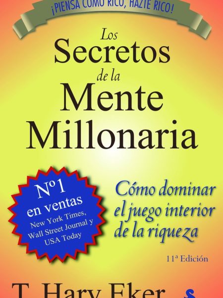 Secretos de la Mente Millonaria los-Eker T.harv