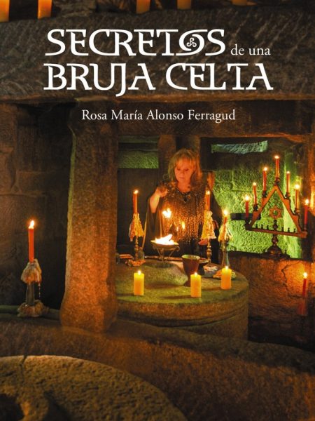 Secretos de Una Bruja Celta-Alonso Ferragud Rosa María