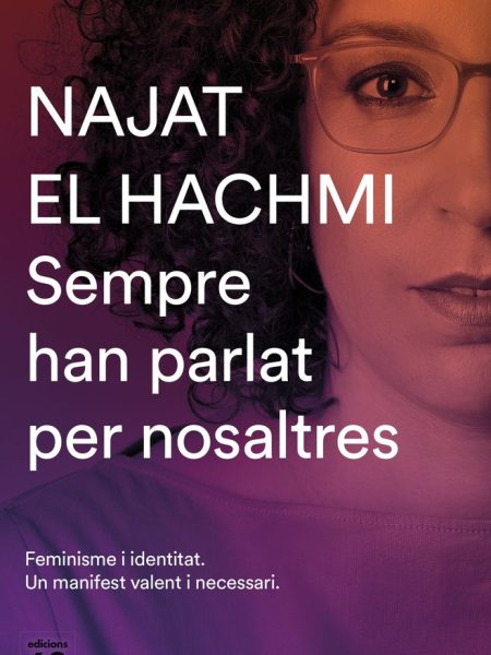 Sempre Han Parlat Per Nosaltres-El Hachmi Najat