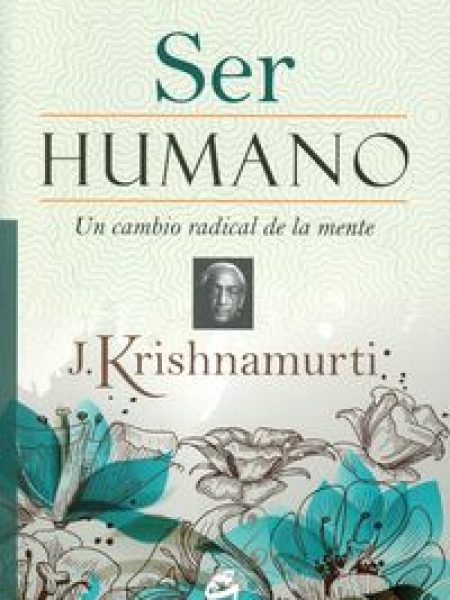 Ser Humano-Krishnamurti Jiddu