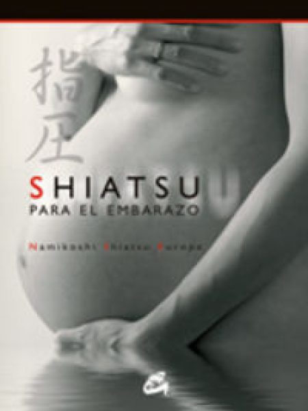 Shiatsu para el Embarazo-Namikoshi Shiatsu Europa