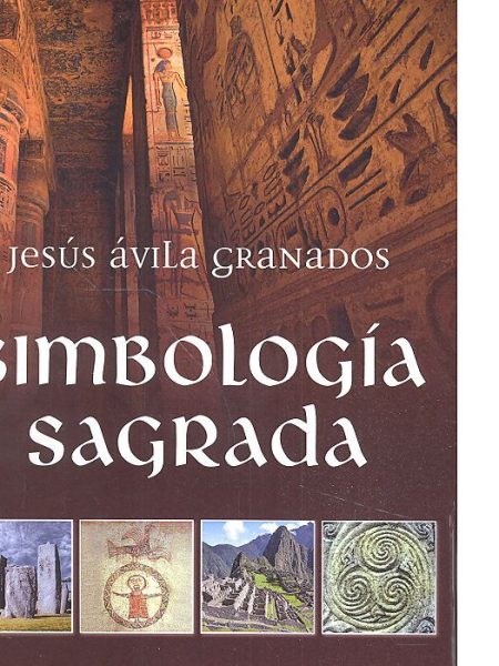 Simbologia Sagrada-Ávila Granados Jesús